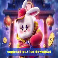 cuphead ps2 iso download